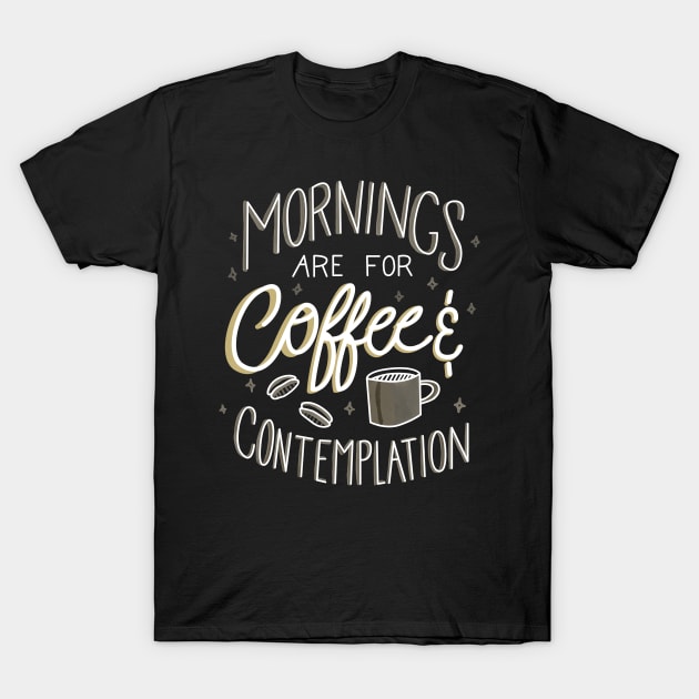 Stranger Mornings T-Shirt by Off The Hook Studio